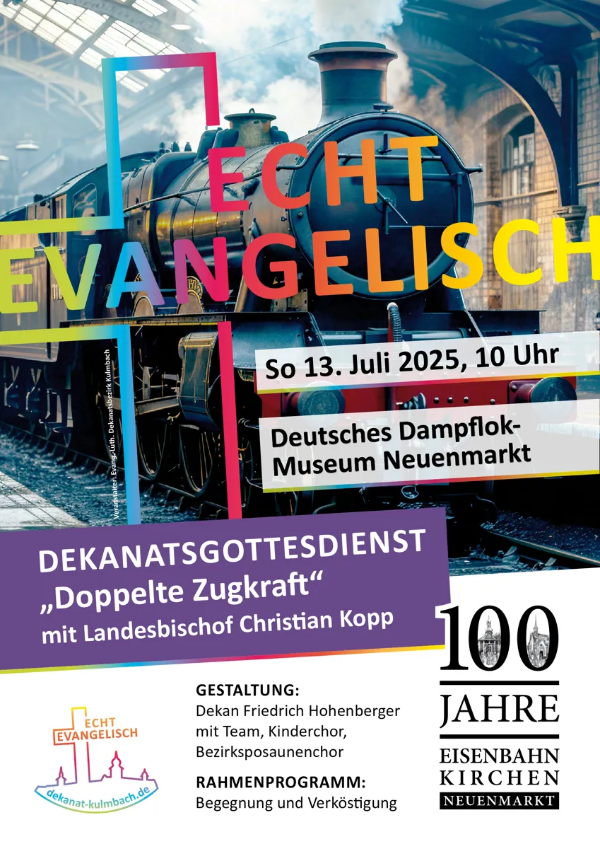 Ankündigung Dekanatsgottesdienst am 13.07.2025 um 10:00 Uhr im Dampflokmuseum Neuenmarkt